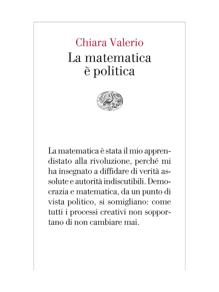 La matematica è politica</br><span>Chiara Valerio</span>