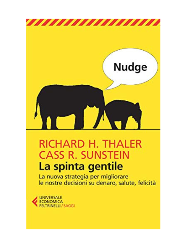Nudge la spinta gentile</br><span>Richard Thaler</span>