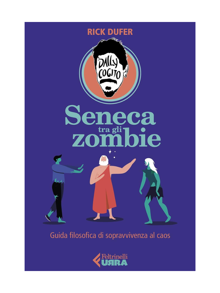 Seneca tra gli zombie</br><span>Rick DuFer</span>